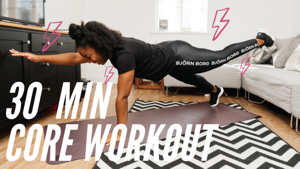 30 minute No Equipment Core Workout