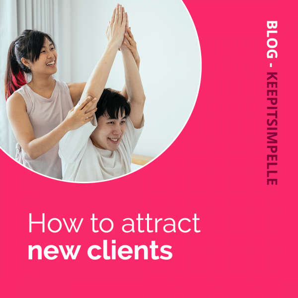 How To Attract New Clients And Keep Your Regulars Hooked To Your Classes 